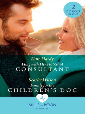 cover image of Family For the Children's Doc / Fling With Her Hot-Shot Consultant
